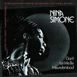 Nina Simone - Don't Let Me Be Misunderstood