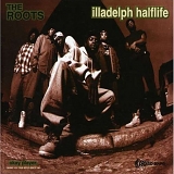 The Roots - illadelph halflife