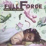 Full Force - Don't Sleep