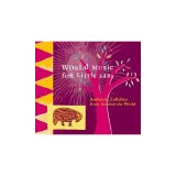 Compilations - World Music For Little Ears