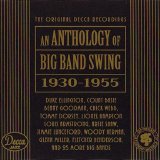 Compilations - An Anthology Of Big Band Swing 1930-1955