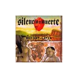 Compilations - Red Hot + Latin -- Silencio = Muerte