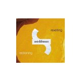 Ani DiFranco - Revelling_ Reckoning