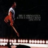 Bruce Springsteen & The E Street Band - Live 1975-85