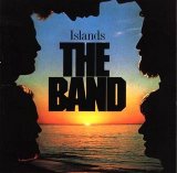 The Band - Islands