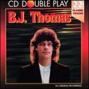 B.J. Thomas - Golden Classics: 22 Classic Tracks