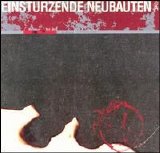 Einstürzende Neubauten - Zeichnungen des Patienten O.T.