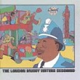 Muddy Waters - The London Muddy Waters Sessions