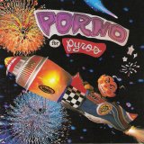 Porno For Pyros - Porno For Pyros