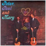Peter, Paul & Mary - Peter, Paul and Mary