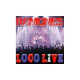 Ramones, (The) - Loco Live
