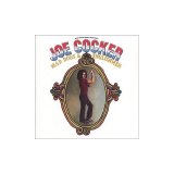 Joe Cocker - Mad Dogs & Englishmen (Disc 1)