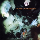 Cure, (The) - Disintegration