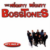 Mighty Mighty Bosstones, (The) - Let's Face It