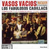 Los Fabulosos Cadillacs - Vasos Vacios