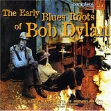 Bob Dylan - Dylan's Roots