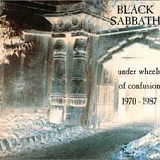 Black Sabbath - Under Wheels Of Confusion 1970-1987