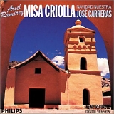 JosÃ© Carreras - Ramirez: Misa Criolla & Navidad Nuestra