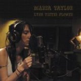 Maria Taylor - Lynn Teeter Flower