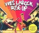 Yves La Rock - Rise Up (single)