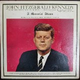 John Fitzgerald Kennedy - A Tribute