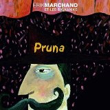 erik marchand & les balkaniks - pruna