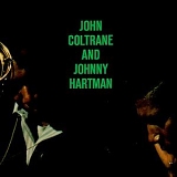 John Coltrane with Johnny Hartman - John Coltrane & Johnny Hartman