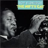 Roy Eldridge - The Nifty Cat