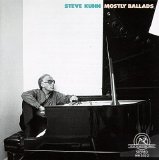 Steve Kuhn - Mostly Ballads
