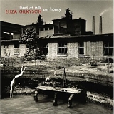 Eliza Gilkyson - Land of Milk & Honey