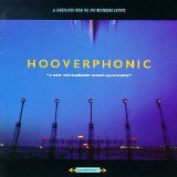 Hooverphonic - A New Stereophonic Sound Spectacular