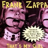 Zappa, Frank - That's My Girl