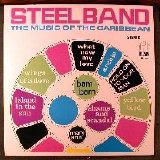 Steel Band - The Music Of The Caribbean