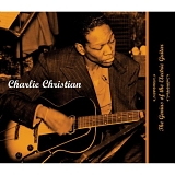 Christian, Charlie - The Genius Of The Electric Guitar (Disc 4 of 4)