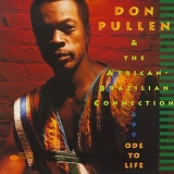 Don Pullen - Ode To Life