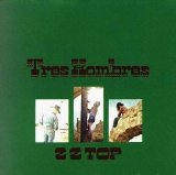 ZZ Top - Tres Hombres