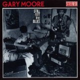 Gary Moore - Still Got the Blues