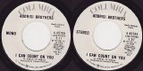 Addrisi Brothers - I Can Count On You/I Can Count On You (US Promo)