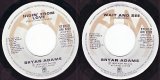 Bryan Adams - Hidin' From Love/Wait And See (Canada)