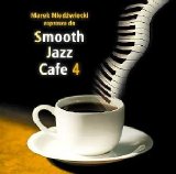 Various artists - Smooth Jazz Cafe 4