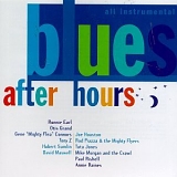 Various Artists - Blues - Blues After Hours: All Instrumental
