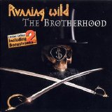 Running Wild - The Brotherhood