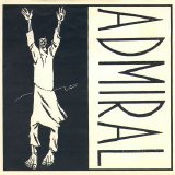 Admiral - s/t 7"