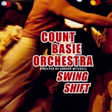 Count Basie Orchestra - Swing Shift