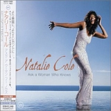 Natalie Cole - Ask A Woman Who Knows
