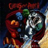 Circus Of Power - Magic & Madness