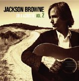 Jackson Browne - Solo Acoustic Vol. 2