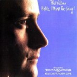 Phil Collins - Hello, I Must Be Going