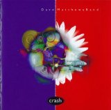 Dave Matthews Band - Crash