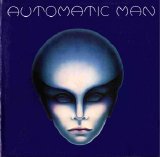 Automatic Man - Automatic Man